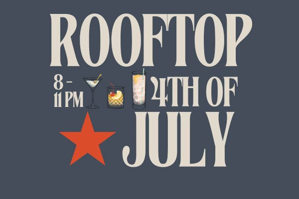 Rooftop event poster with drinks, a red star, and "8-11 PM 4th of July."